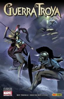 Portada de 'La guerra de Troya', de Roy Thomas y Miguel Sep&uacute;lveda