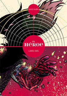 Portada de 'El H&eacute;roe 2', de David Rub&iacute;n