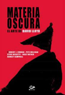 Portada de 'Materia oscura, el arte de David Lloyd'