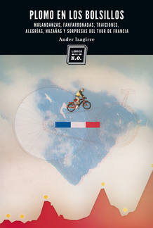 Portada de la nueva edici&oacute;n del libro 'Plomo en los bolsillos' de Ander Izagirre editado por la editorial 'Libros del K.O.'.
