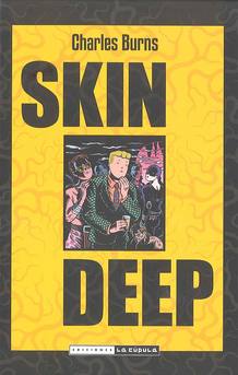 Portada de 'Skin deep', de Charles Burns