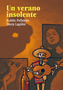 Portada de 'Un verano insolente', de Lapi&egrave;re y Pellejero