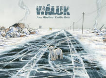 Portada de 'Waluk', de Emilio Ruiz y Ana Miralles