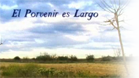 El porvenir es largo