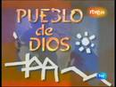Ir al Video&nbsp;Pueblo de Dios - Programa n&uacute;mero 1.000 (2003)