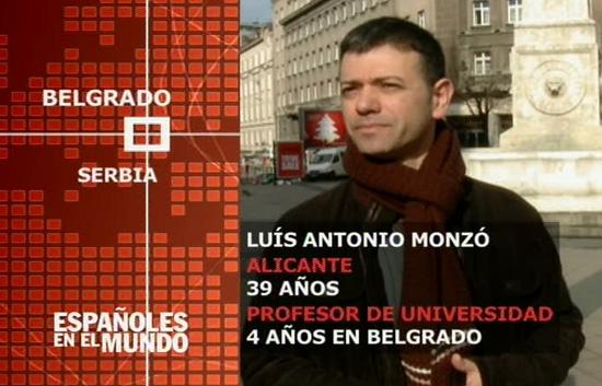Espa&ntilde;oles en el mundo - Serbia - Luis