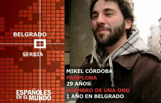 Espa&ntilde;oles en el mundo - Serbia - Mikel