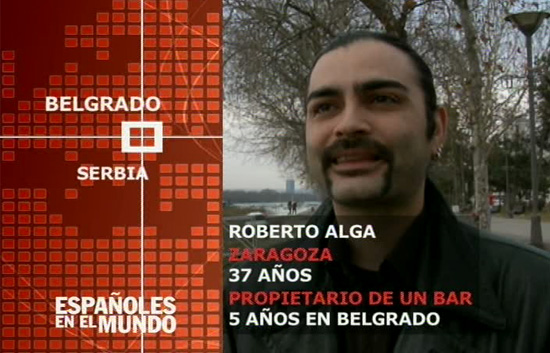 Espa&ntilde;oles en el mundo - Serbia - Roberto