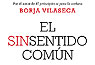 'El sinsetido común', de Borja Vilaseca