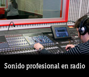 Sonido profesional en radio