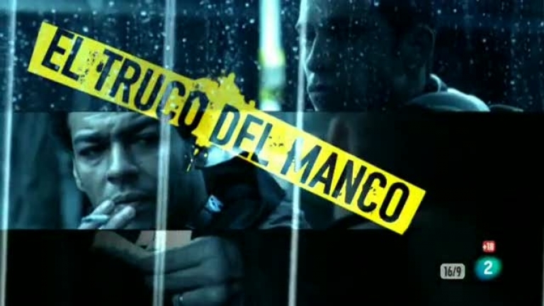 Versi&oacute;n espa&ntilde;ola - El truco del manco