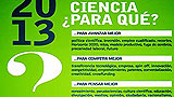 UNICIENCIA 2013. Ciencia &iquest;para qu&eacute;?