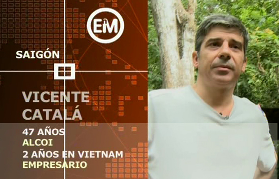 Espa&ntilde;oles en el mundo - Vietnam - Vicente