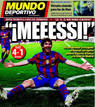 Ir a Fotogaleria &nbsp;La prensa se rinde ante Messi